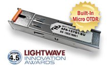 Optical Zonu Micro-OTDR Technology Recognized by Lightwave Awards